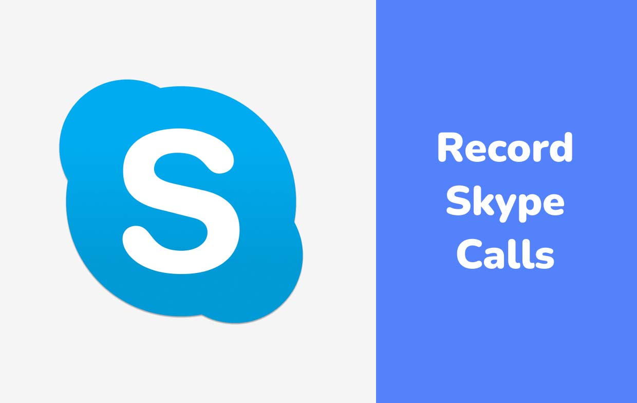 Skype-Anrufe aufzeichnen