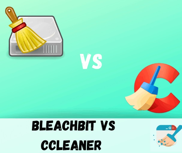 BleachBit vs. CCleaner Review