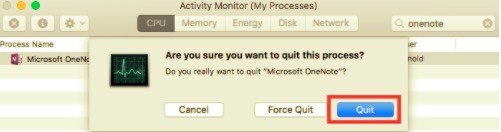 Beenden Sie OneNote über den Aktivitätsmonitor vor der Deinstallation