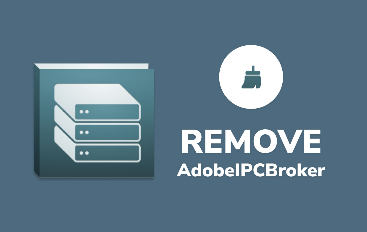 Entfernen Sie AdobeIPCBroker vom Mac